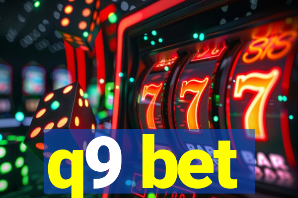 q9 bet